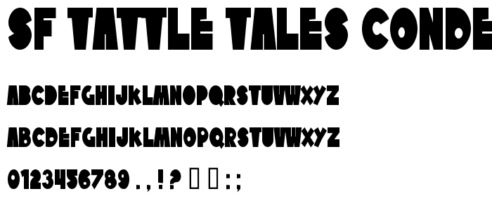 SF Tattle Tales Condensed Bold font